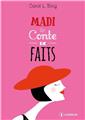 MADI UN CONTE DE FAITS  