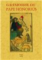 GRIMOIRE DU PAPE HONORIUS  