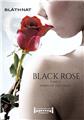 BLACK ROSE TOME 1  