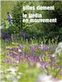 LE JARDIN EN MOUVEMENT  