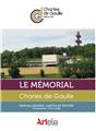 LE MEMORIAL CHARLES DE GAULLE LE MEMORIAL CHARLES DE GAULLE