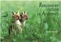 RENCONTRES NATURE EN ARDENNES  