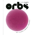 ORBS 0 : LE COMMENCEMENT ORBS 0 : LE COMMENCEMENT