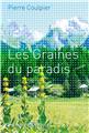 LES GRAINES DU PARADIS  