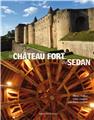 LE CHATEAU FORT DE SEDAN  