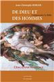 DE DIEU ET DES HOMMES - COMPRENDRE LA BIBLE (Vol.1) DE DIEU ET DES HOMMES - COMPRENDRE LA BIBLE (Vol.1)