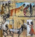 DAOUD L EPHEMERE DANS L ETERNITE  