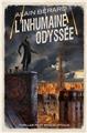 L’INHUMAINE ODYSSÉE  