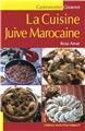 LA CUISINE JUIVE MAROCAINE  