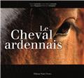 LE CHEVAL ARDENNAIS  