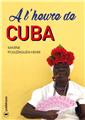 A L HEURE DE CUBA  