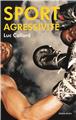 SPORT ET AGRESSIVITE  