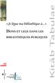 DONS ET LEGS DANS LES BIBLIOTHEQUES PUBLIQUES  