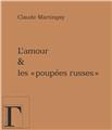 "L´AMOUR ET LES ""POUPEES RUSSES"""  