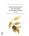 LIVRE DES SUBTILITES DES CREATURES DE DIVERSES NATURES.  