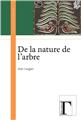 DE LA NATURE DE L´ARBRE  