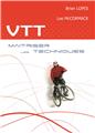 VTT : MAITRISER LES TECHNIQUES  