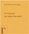 A L´ECOUTE DE SAINT BERNARD  