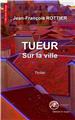 TUEUR SUR LA VILLE  