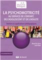 PSYCHOMOTRICITÉ AU SERVICE DE L'ENFANT  