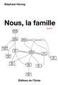NOUS, LA FAMILLE  