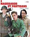 MAQUISARD ET PARTISANS DE FRANCE.  