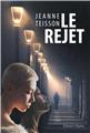 LE REJET  