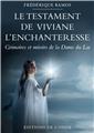 LE TESTAMENT DE VIVIANE L’ENCHANTERESSE  