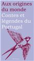 CONTES ET LÉGENDES DU PORTUGAL  