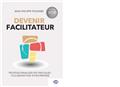 DEVENIR FACILITATEUR  