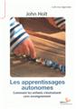 LES APPRENTISSAGES AUTONOMES  