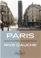 PARIS AVANT-APRÈS HAUSSMANN RIVE GAUCHE  