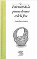 PETIT TRAITE DE LA POMME DE TERRE ET DE LA FRITE PETIT TRAITE DE LA POMME DE TERRE ET DE LA FRITE