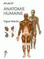 ATLAS D´ANATOMIE HUMAINE - VIGUE-MARTIN  