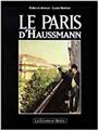 LE PARIS D'HAUSSMANN LE PARIS D'HAUSSMANN
