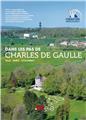 DANS LES PAS DE CHARLES DE GAULLE DANS LES PAS DE CHARLES DE GAULLE