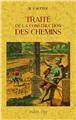 TRAITÉ DE LA CONSTRUCTION DES CHEMINS  