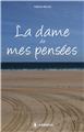 LA DAME DE MES PENSEES  