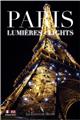 PARIS LIGHTS LUMIÈRES  