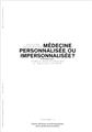 MEDECINE PERSONNALISEE OU IMPERSONNALISEE - SANTE PERSONNALISEE VOL 2  