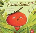 DAME TOMATE  