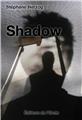 SHADOW  