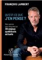 QU´EST-CE QUE J´EN PENSE ?  
