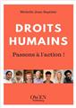 DROITS HUMAINS : PASSONS A L´ACTION !  
