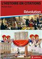 L HISTOIRE EN CITATIONS - REVOLUTION  