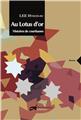 AU LOTUS D´OR, HISTOIRES DE COURTISANES AU LOTUS D´OR, HISTOIRES DE COURTISANES
