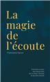 LA MAGIE DE L´ÉCOUTE  