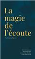 LA MAGIE DE L´ÉCOUTE  