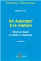 UN ASPERGER À LA MAISON  