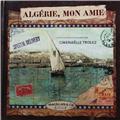 ALGERIE MON AMIE  